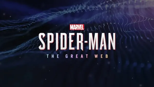 Spider-Man The Great Webin Fragmanı Ortaya Çıktı