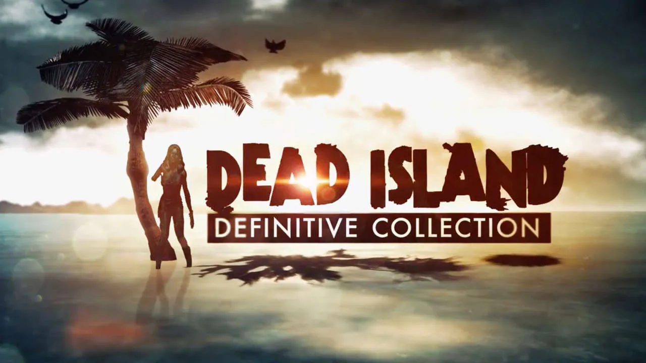 Dead Island Definitive Edition Türkçe Yama