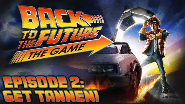Back to the Future Episode 2 : Get Tannen