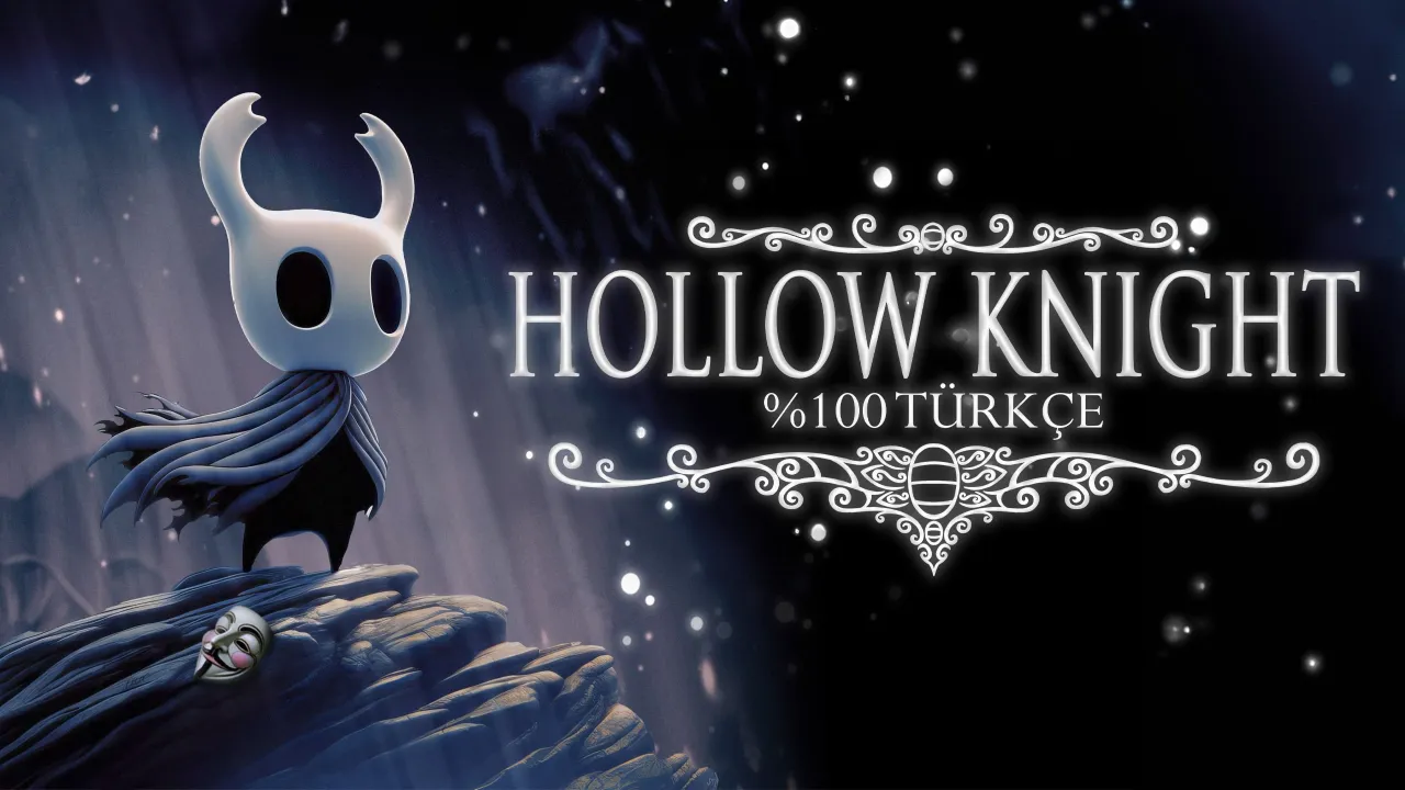 Hollow Knight Türkçe Yama