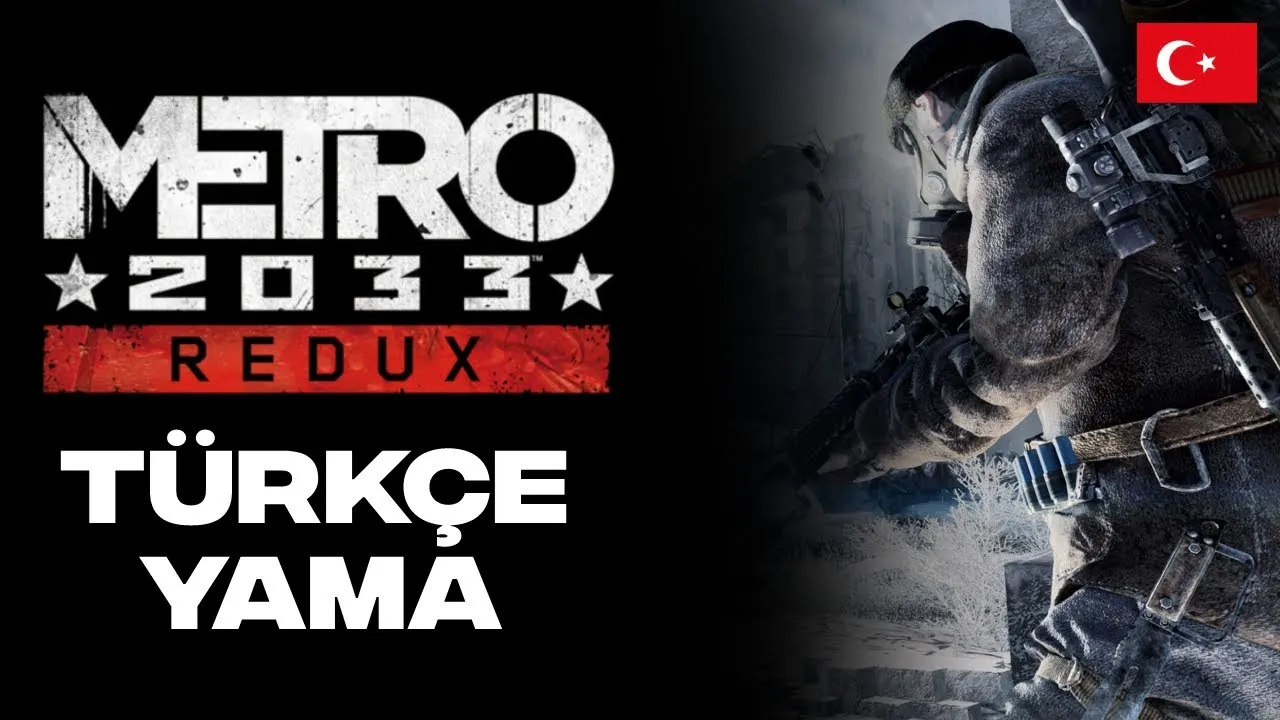 Metro 2033 Türkçe Yama
