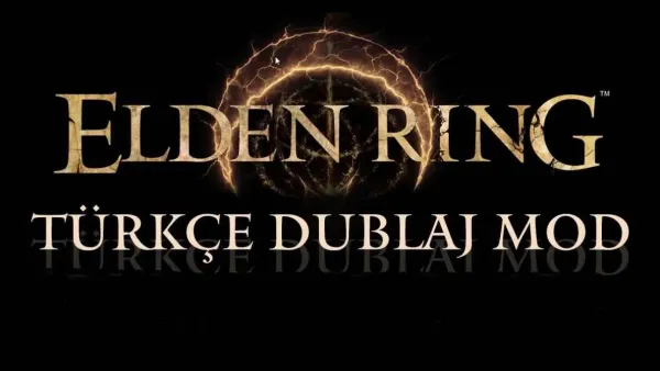 Elden Ring Türkçe Dublaj