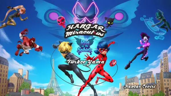 Miraculous: Rise of the Sphinx Türkçe Yama