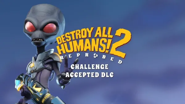 Destroy All Humans 2 Reprobed Türkçe Yama