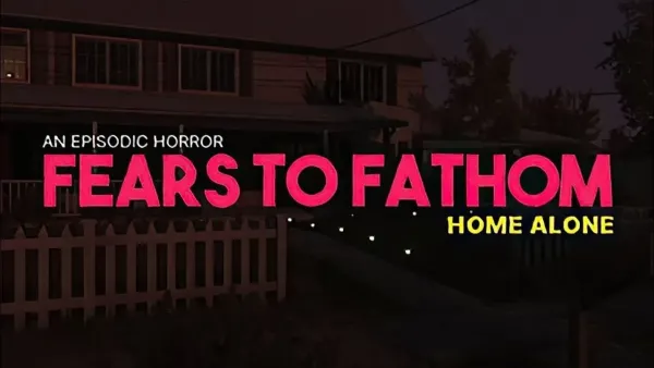 Fears To Fathom Home Alone Türkçe Yama