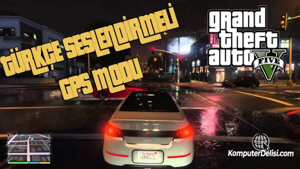 GTA 5 Navigasyon Türkçe Dublaj