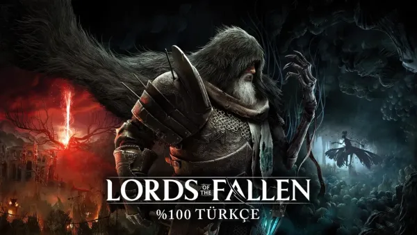 Lords Of The Fallen Türkçe Yama