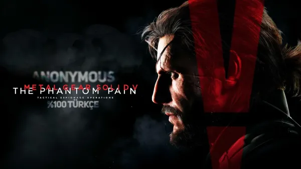 Metal Gear Solid 5 Phantom Pain Türkçe Yama