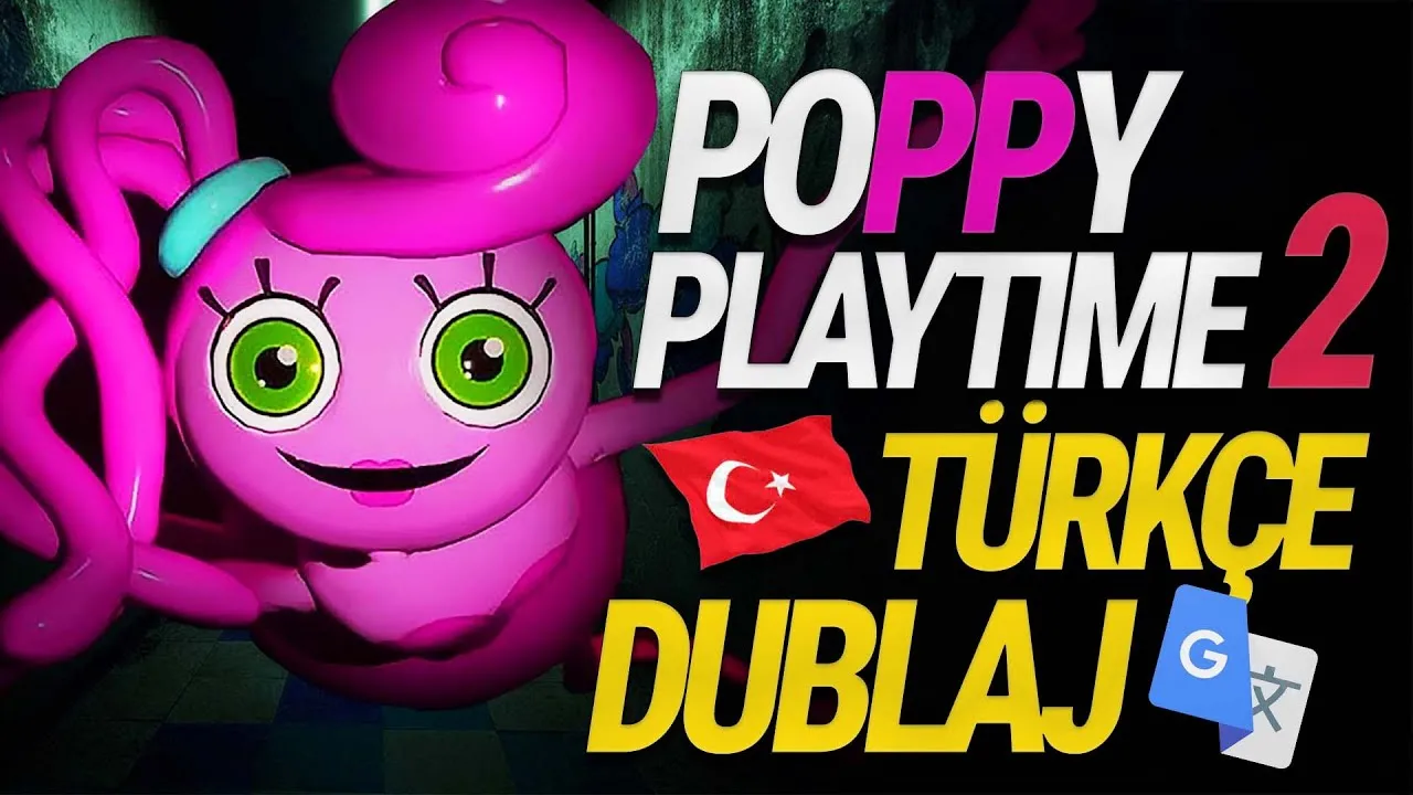 Poppy Playtime Bölüm 2 Türkçe Dublaj